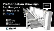 Creating Prefabrication Drawings of Hangers & Supports in Revit