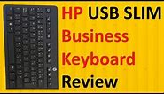 HP USB Slim Business Keyboard Review - 9 Tech Tips