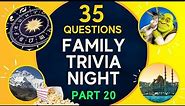 FAMILY TRIVIA NIGHT! 35 Family Trivia Questions #20 | Whose The Smartest Family Member?
