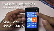 Nokia Lumia 620 Inserting SIM, Initial Setup & Overview
