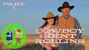 🎤🤠The Cowboy Kent Rollins Journey IN HIS WORDS {Part 1}