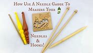 How To Use A Needle Gauge To Measure Your Needle & Hooks!