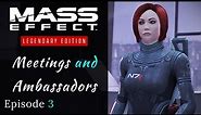 Mass Effect: Legendary Edition | Meetings & Ambassadors | Mass Effect 1 Let's Play Episode 3