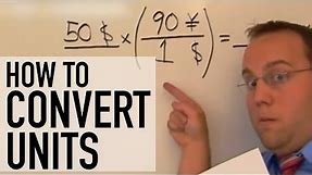 How to Convert Units - Unit Conversion Made Easy