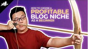 How to Choose a Profitable Blog Niche as a Beginner (2024)