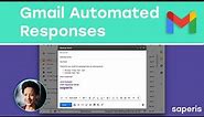 How to use Gmail Automated Responses
