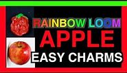 CHARMS RAINBOW LOOM EASY - HOW TO MAKE an APPLE