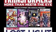 IDW's The Transformers: More than Meets the Eye/ Lost Light Recap in Twenty One Minutes