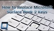 How to Replace Microsoft Surface Book 2 Keys