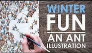 WINTER FUN - A Seasonal Ant Illustration