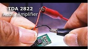 AUDIO AMPLIFIER TDA2822 Test