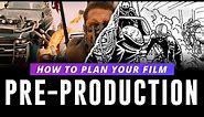 The Pre-Production Process in Film Explained [Stages of Filmmaking, Ep 2]