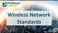 Wireless Network Standards - CompTIA A+ 220-1101 - 2.3