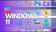 GET Windows 11 Icons on any WINDOWS FREE | How to make Windows 10/8/7 look like Windows 11