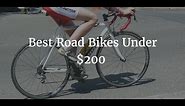 Best Road Bikes Under $200