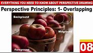 Lesson 8: Perspective Principles: 1- Overlapping