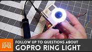 GoPro ring light // Follow Up | I Like To Make Stuff