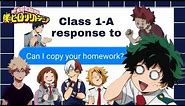 Can I Copy Your Homework? || MEME || MHA TEXT