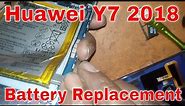 Huawei Y7 2018 Battery Replacement How To Change Y7 Prime Battery Huawei Y7 Prime 2018 LDN-L21 LDN