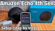 How to Setup (step by step) Amazon Echo 4th Generation