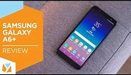 Samsung Galaxy A6+| A6 Plus Review