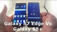 Galaxy S7 Edge vs Galaxy S8+ Size Comparison