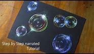 How to paint realistic bubbles || step by step narrated tutorial