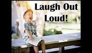Funny Quotes | Laugh Out Loud