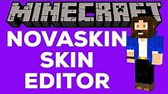 Create Custom Skins Minecraft Using Novaskin