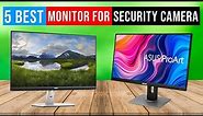 Best Monitor for Security Camera 2024 | Top 5 Best Monitor - Reviews