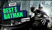 Top 5 Best Batman Games For PC/Laptop | High Graphics | 2021🔥🔥