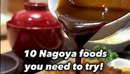 10 Foods you NEED to try in Nagoya, Japan 😋