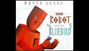 Story Time Book 9 - The Robot and the Bluebird