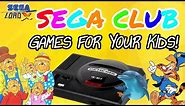 Sega Club : Games for Your Kids!