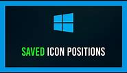 Windows: Save/Restore Desktop Icon Locations