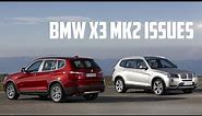 The Most Common BMW X3 Gen2 Problems (2010-2017)