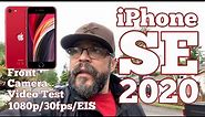 Apple iPhone SE 2020 Front Camera Video Test 1080p/30fps w/EIS