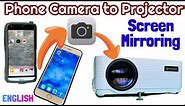 How to Connect IOS & Android Phone Camera to Projector Using Screen Mirroring