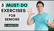 The Best Exercises for Seniors to Do Every Day With Physiotherapist