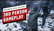 Resident Evil Village: 3rd Person Gameplay