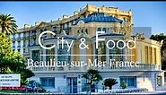 City & Food | Beaulieu-sur-Mer: Your Gateway to Luxury and Natural Beauty on the French Riviera