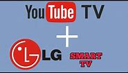 How to Watch YouTube TV on LG Smart TV