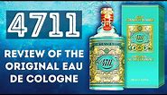 4711 - REVIEW OF THE ORIGINAL EAU DE COLOGNE - TIMELESS FRAGRANCE REVIEW