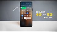 Convert 4G to 5G In Xiaomi Phone 🔥🔥🔥 HyperOS