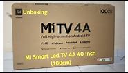 Xiaomi Mi Smart Led Tv 40 Inch (100cm) Unboxing And Review.
