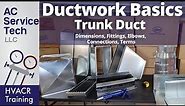 HVAC Ductwork Basics! Trunk Duct Fittings, Elbows, Names, Sizes!