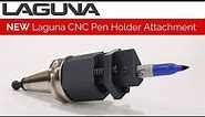 Laguna CNC Pen Holder | CNC Router Tooling