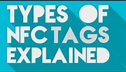 Types of NFC tags explained | Nfc for beginners part 2