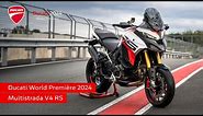 Ducati World Première 2024 | Multistrada V4 RS | Choose it All