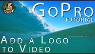 GoPro and iMovie Tutorial: Overlay a Picture/Logo on Video